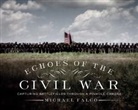 Michael Falco, Falco Michael - Echoes of the Civil War