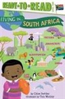 Chloe Perkins, Tom Woolley - Living in . . . South Africa