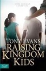 Dr Tony Evans, Tony Evans - Raising Kingdom Kids
