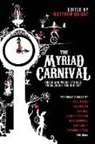 Matthew Bright - The Myriad Carnival