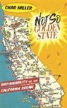 Miller, Char Miller - Not So Golden State