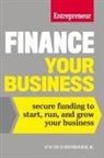 The Staff of Entrepreneur Media, The Staff of Entrepreneur Media - Finance Your Business