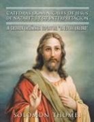 Solomon Thomei - Cátedras dominicales de Jesús de Nazaret I y su interpretación
