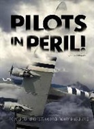 Steven Otfinoski - Pilots in Peril!