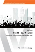 Oliver Konrad - Stadt - 2030 - Graz
