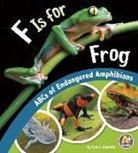 L. J. Amstutz, Lisa J. Amstutz, Sharon Katz Cooper - F Is for Frog