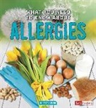 Nancy Dickmann - What You Need to Know About Allergies