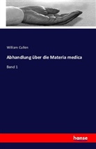 William Cullen - Abhandlung über die Materia medica