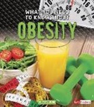 Nancy Dickmann - What You Need to Know About Obesity
