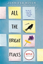 Jennifer Niven - All the Bright Places