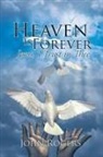 John Rogers - Heaven Is Forever