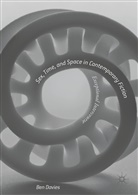Ben Davies - Sex, Time, and Space in Contemporary Fiction
