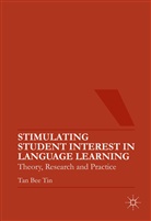 Tan Bee Tin - Stimulating Student Interest in Language Learning