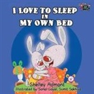 Shelley Admont, Sonal Goyal, Sumit Sakhuja - I Love to Sleep in My Own Bed