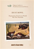 Janette-Susan Bailey - Dust Bowl
