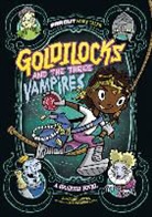 Laurie Sutton, Laurie S Sutton, Laurie S. Sutton, C. S. Jennings, Christopher S Jennings, Christopher S. Jennings - Goldilocks and the Three Vampires