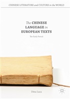 Dinu Luca - Chinese Language in European Texts