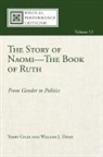 William J. Doan, Terry Giles - The Story of Naomi-The Book of Ruth