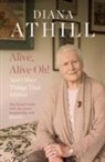 Diana Athill, Diana (Y) Athill - Alive, Alive Oh!