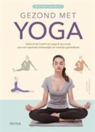 Detlef Grunert, Anna Trokes, Anna Trökes, Bike Schenkel, Martin Wagenhan - Praktisch handboek gezond met yoga