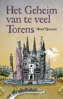 Tijsmans Mark - Het geheim van te veel torens