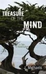 J. Michaels - Treasure of the Mind