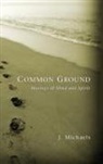J. Michaels - Common Ground