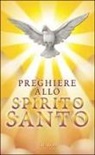 Preghiere allo Spirito Santo