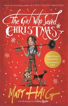 Matt Haig, Chris Mould, Mould Chris - The Girl Who Saved Christmas