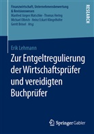 Erik Lehmann - Zur Entgeltregulierung der Wirtschaftsprüfer und vereidigten Buchprüfer