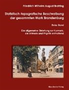 Friedrich Wilhelm August Bratring - Statistisch-topografische Beschreibung der gesammten Mark Brandenburg, Erster Band