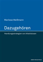 Marliese Weißmann - Dazugehören