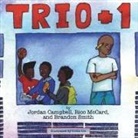 Jordan Campbell, Rico McCard, Brandon Smith - Trio Plus One