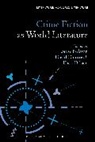 D&amp;apos, David Damrosch, Theo D'haen, Et Al, Theo Haen, David Damrosch... - Crime Fiction as World Literature