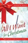 James W Moore, James W. Moore - All I Want for Christmas