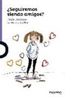 Paula Danziger - ¿Seguiremos siendo amigos?