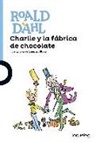 Roald Dahl, Quentin Blake - Charlie y la fábrica de chocolate