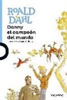 Roald Dahl, Quentin Blake - Danny el campeón del mundo