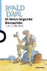 Roald Dahl, Quentin Blake - El Gran Gigante Bonachón