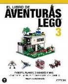 Megan H. Rothrock - El libro de aventuras LEGO 3