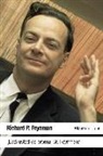 Richard Phillips Feynman - ¿Está usted de broma Sr. Feynman? : aventuras de un curioso personaje tal como fueron referidas a Ralph Leighton