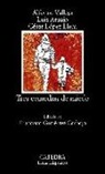 Luis Araújo, César López Llera, Alfonso Vallejo - Tres comedias de miedo : Panic ; No perdáis este tren ; Bagdad ciudad del miedo