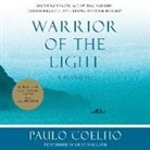 Paulo Coelho, Greg Wagland - Warrior of the Light: A Manual (Hörbuch)
