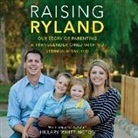 Hillary Whittington, Hillary Whittington - Raising Ryland: Our Story of Parenting a Transgender Child with No Strings Attached (Audio book)