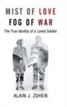 Alain J. Zgheib - Mist of Love Fog of War