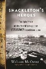 Wilson McOrist - Shackleton's Heroes