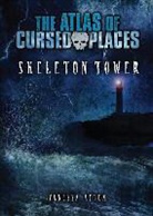 Vanessa Acton - Skeleton Tower