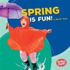 Walt Foster, Walt Moon, Walt K Moon, Walt K. Moon - Spring Is Fun!