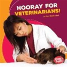 Kurt Waldendorf - Hooray for Veterinarians!