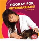 Kurt Waldendorf - Hooray for Veterinarians!